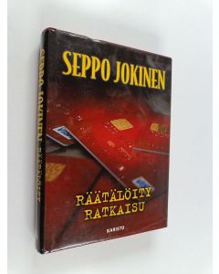 Kirjailijan Seppo Jokinen käytetty kirja Räätälöity ratkaisu