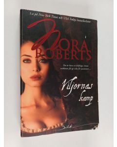 Kirjailijan Nora Roberts käytetty kirja Viljornas kamp