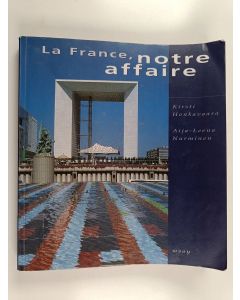 Kirjailijan Kirsti Honkavaara käytetty kirja La France, notre affaire