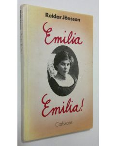 Kirjailijan Reidar Jönsson käytetty kirja Emilia Emilia!