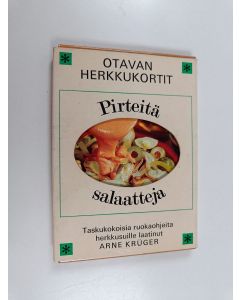 Kirjailijan Arne Krüger käytetty teos Otavan herkkukortit : Pirteitä salaatteja