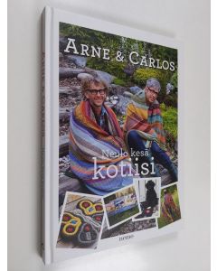 Kirjailijan T J Arne & Carlos käytetty kirja Neulo kesä kotiisi