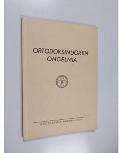 käytetty kirja Ortodoksinuoren ongelmia
