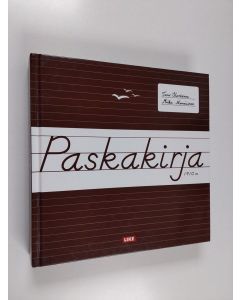 Kirjailijan Miika Nousiainen & Taro Korhonen käytetty kirja Paskakirja