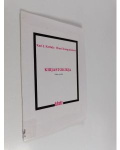 Kirjailijan Kari J. Kettula käytetty teos Kirjastokirja