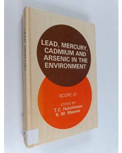 käytetty kirja Lead, mercury, cadmium and arsenic in the environment