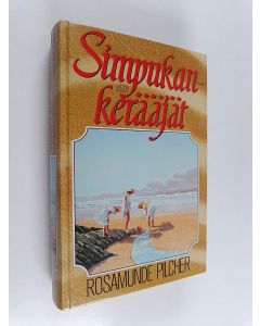 Kirjailijan Rosamunde Pilcher käytetty kirja Simpukankerääjät
