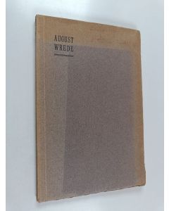 Kirjailijan R. A. Wrede käytetty kirja August Wrede