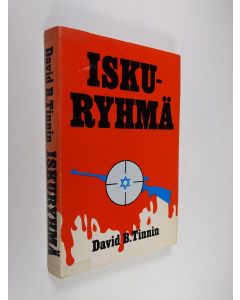 Kirjailijan David B. Tinnin käytetty kirja Iskuryhmä