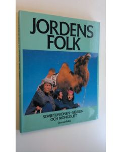 Kirjailijan Tom Stacey käytetty kirja Jordens folk : Sovjetunionen - Sibirien och Mongoliet
