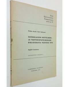 Kirjailijan Pirkko Koski käytetty kirja Suomalaisen näytelmän- ja teatterintutkimuksen bibliografia vuoteen 1974