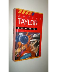 Kirjailijan Andrew Taylor käytetty kirja Heittolaukaus
