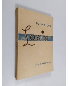Kirjailijan Toivo Lyy käytetty kirja Lasia