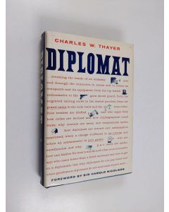 Kirjailijan Charles W. Thayer käytetty kirja Diplomat