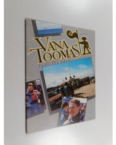 Kirjailijan Ivar Sinimets käytetty kirja Vana Toomas 1989 - Eestistä eestiläisittäin