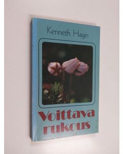Kirjailijan Kenneth E Hagin käytetty kirja Voittava rukous