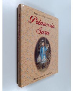 Kirjailijan Frances Hodgson Burnett käytetty kirja Prinzessin Sara