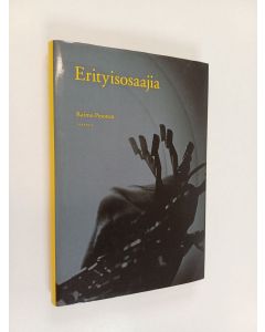 Kirjailijan Raimo Pesonen käytetty kirja Erityisosaajia (ERINOMAINEN)