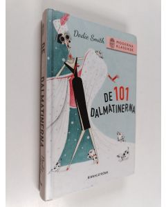 Kirjailijan Dodie Smith käytetty kirja De 101 dalmatinerna