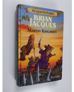 Kirjailijan Brian Jacques käytetty kirja Martin Krigaren