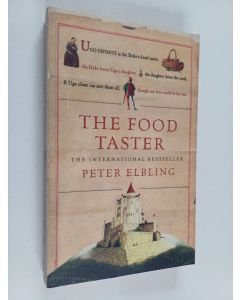 Kirjailijan Peter Elbling käytetty kirja The food taster