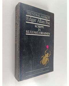 Kirjailijan Edgar Allan Poe käytetty kirja Korppi ja kultakuoriainen