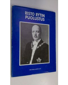 Kirjailijan Risto Ryti käytetty kirja Risto Rytin puolustus