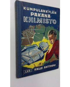 Kirjailijan Kalle Anttooni käytetty kirja Kumpulankylän pakanakalmisto