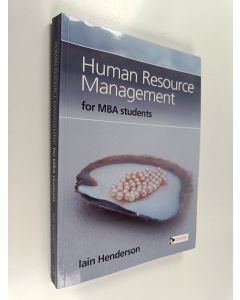 Kirjailijan Iain Henderson käytetty kirja Human resource management for MBA students