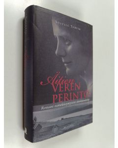 Kirjailijan Solveig Torvik käytetty kirja Äitien veren perintö