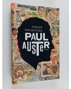 Kirjailijan Paul Auster uusi kirja Mielen maisemissa