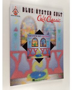 Kirjailijan Blue Oyster Cult käytetty kirja Blue Oyster Cult : Cult Classics