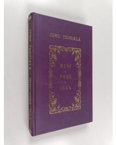 Kirjailijan Juho Tenhiälä käytetty kirja Mini post illa : saarnan palasia