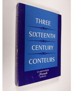 Kirjailijan A. J. Krailsheimer käytetty kirja Three Sixteenth-Century Conteurs