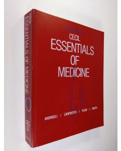 Kirjailijan Russell La Fayette Cecil & Thomas E. Andreoli käytetty kirja Cecil Essentials of Medicine