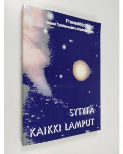käytetty kirja Sytytä kaikki lamput