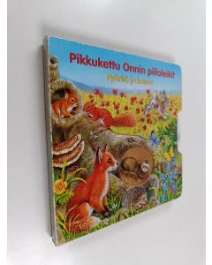 Kirjailijan Ray Cresswell käytetty kirja Pikkukettu Onnin piiloleikit
