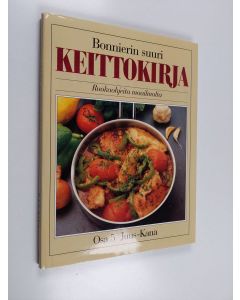 käytetty kirja Bonnierin suuri keittokirja :; ruokaohjeita maailmalta, Osa 5 - Juus-Kana