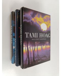 Kirjailijan Tami Hoag käytetty kirja Tami Hoag -setti (3 kirjaa) :  Mustat vedet ; Maaksi jälleen ; Haluton todistaja