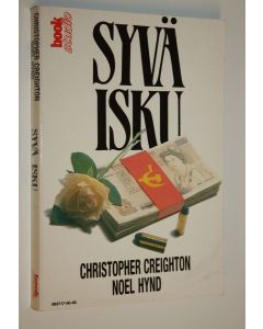 Kirjailijan Christopher Creighton käytetty kirja Syvä isku