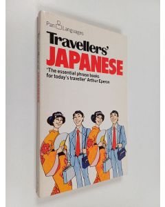 käytetty kirja Travellers' Japanese : The Essential phrase books for today's traveller' Arthur Eperon