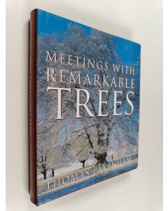 Kirjailijan Thomas Pakenham käytetty kirja Meetings with remarkable trees