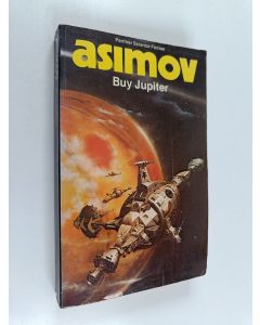 Kirjailijan Isaac Asimov käytetty kirja Buy Jupiter and other stories