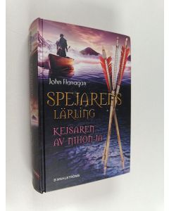 Kirjailijan John Flanagan käytetty kirja Kejsaren av Nihon-Ja