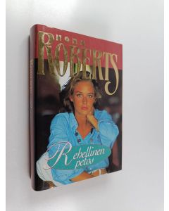 Kirjailijan Nora Roberts käytetty kirja Rehellinen petos