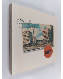 käytetty kirja Nuori 100-vuotias Lahti