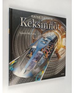 Kirjailijan Glenn Murphy käytetty kirja Keksinnöt