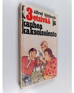 Kirjailijan William Arden käytetty kirja 3 etsivää ja kauhea kaksoisolento