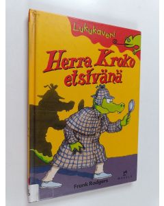 Kirjailijan Frank Rodgers käytetty kirja Herra Kroko etsivänä