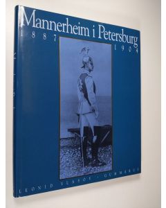 Kirjailijan Leonid Vlasov käytetty kirja Mannerheim i Petersburg 1887-1904